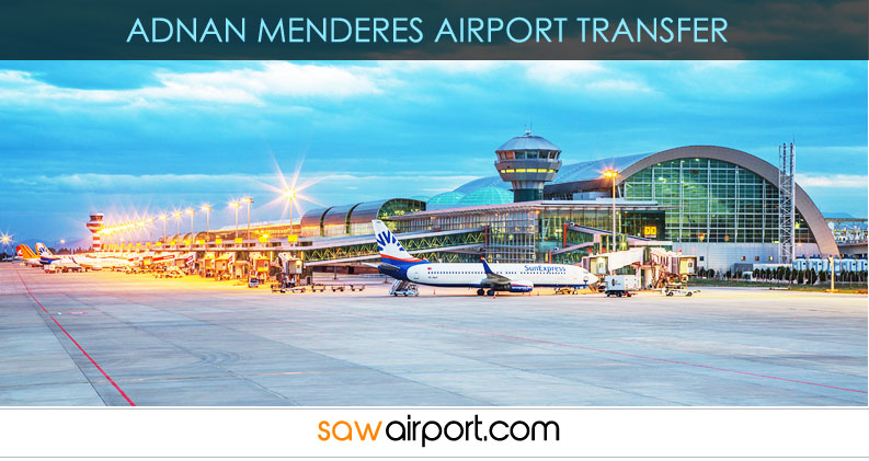 Izmir Adnan Menderes Airport Transfer