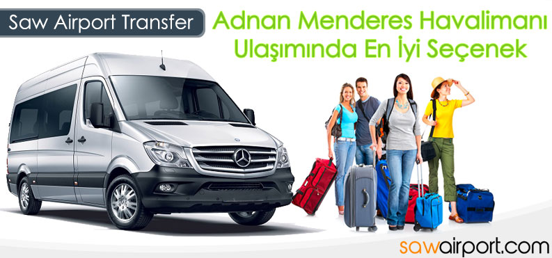 Adnan Menderes Havalimanı Ucuz Transfer